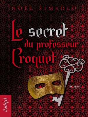 cover image of Le secret du professeur Croquet